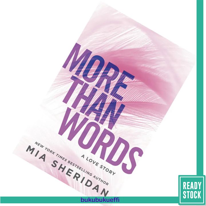 More Than Words by Mia Sheridan 9781538727393.jpg