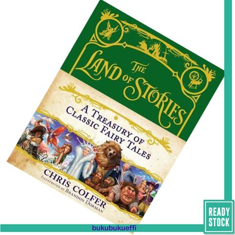 The Land of Stories A Treasury of Classic Fairy Tales by Chris Colfer, Brandon Dorman (Illustrator) 9780316355919.jpg