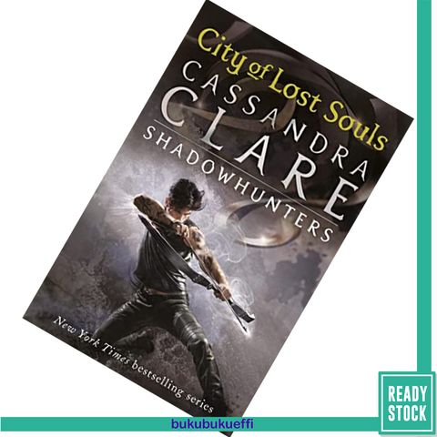 City of Lost Souls (The Mortal Instruments #5) by Cassandra Clare 9781406337600.jpg