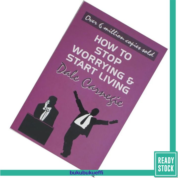 How To Stop Worrying And Start Living By Dale Carnegie 9788182529670.jpg