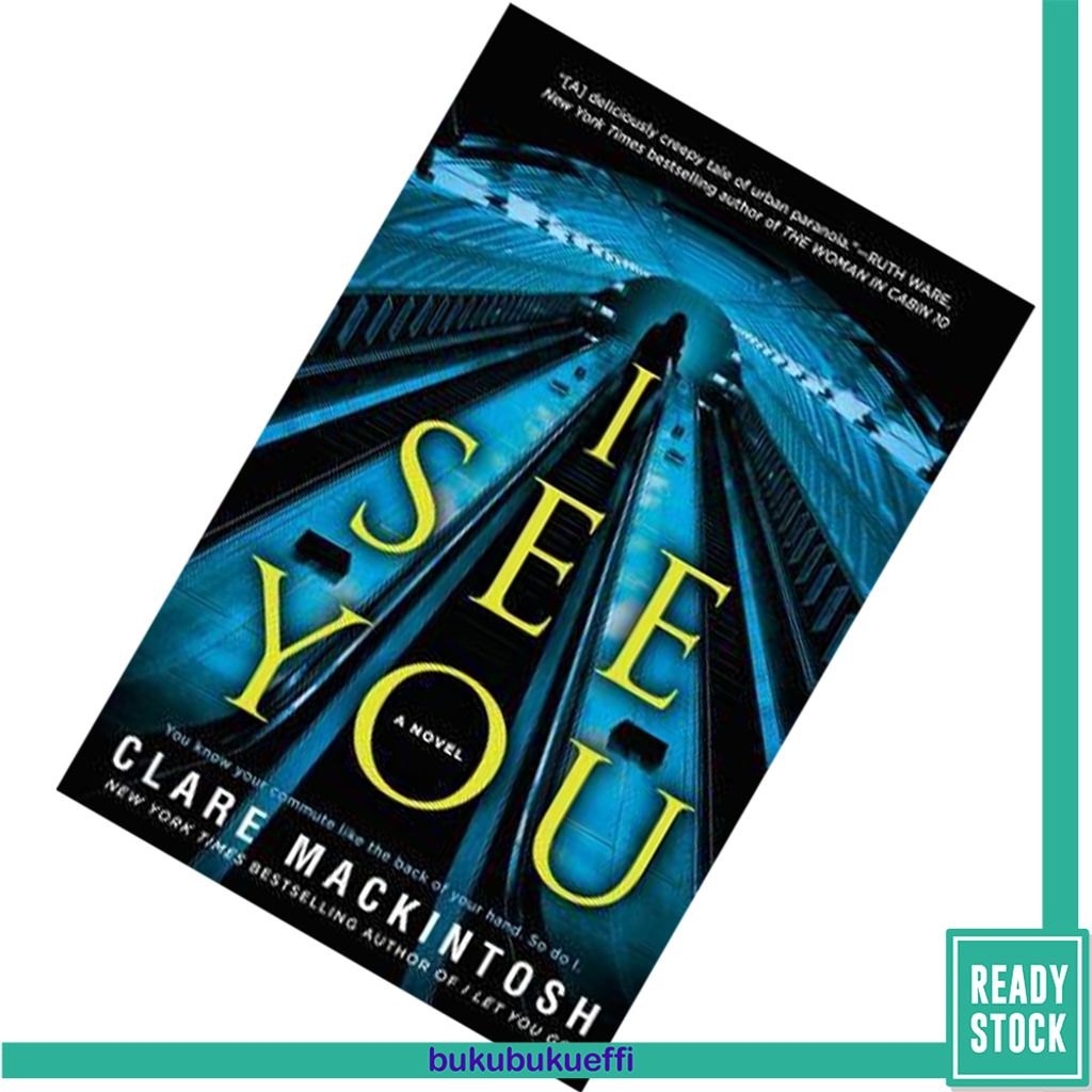 I See You by Clare Mackintosh 9781101988305.jpg