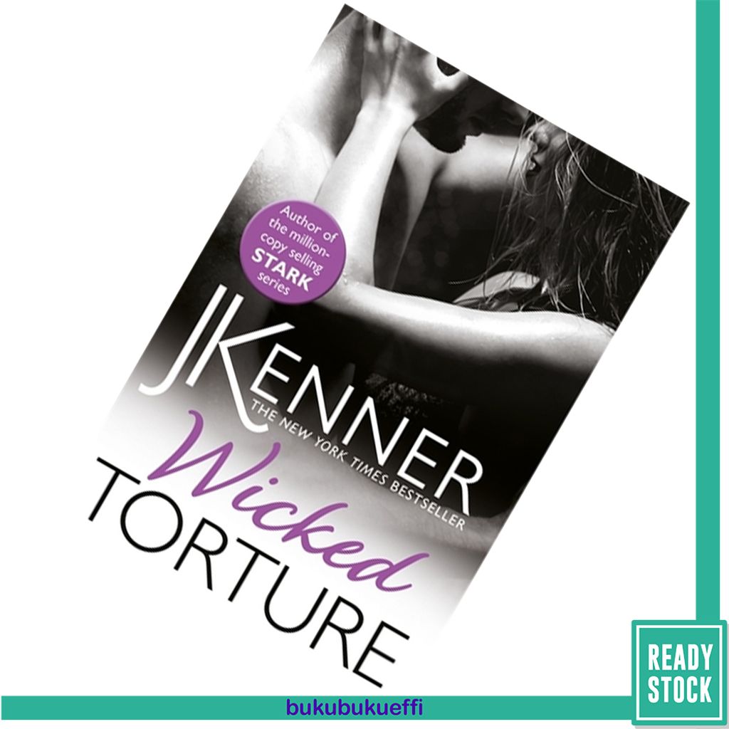 Wicked Torture (Stark World #3) by J. Kenner 9781472246943.jpg