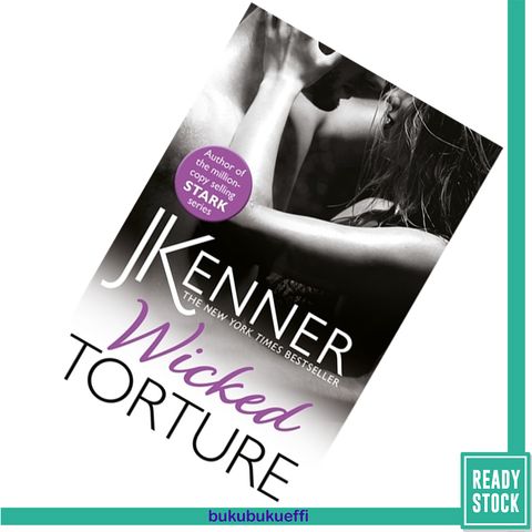 Wicked Torture (Stark World #3) by J. Kenner 9781472246943.jpg