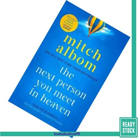 The Next Person You Meet in Heaven (The Five People You Meet in Heaven #2) by Mitch Albom 9780751571905.jpg