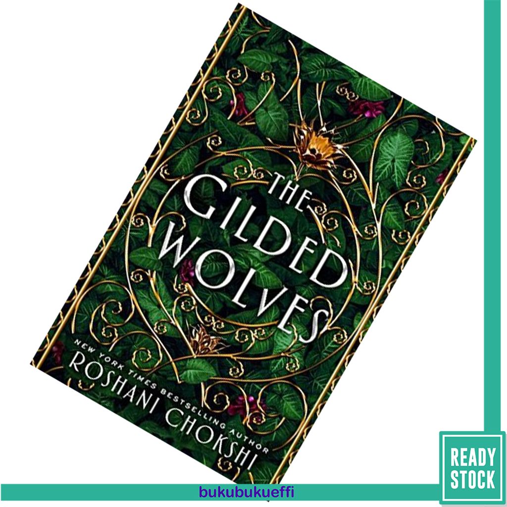 The Gilded Wolves (The Gilded Wolves #1) by Roshani Chokshi 9781250226204.jpg