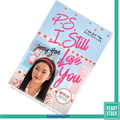 P.S. I Still Love You (To All the Boys I've Loved Before #2) by Jenny Han 9781534469266.jpg