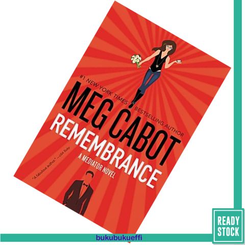 Remembrance (The Mediator #7) by Meg Cabot 9780062379023.jpg