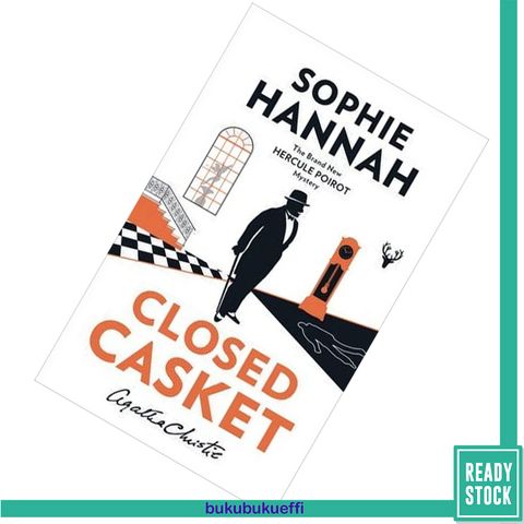 Closed Casket (New Hercule Poirot Mysteries #2) by Sophie Hannah 9780008134099.jpg