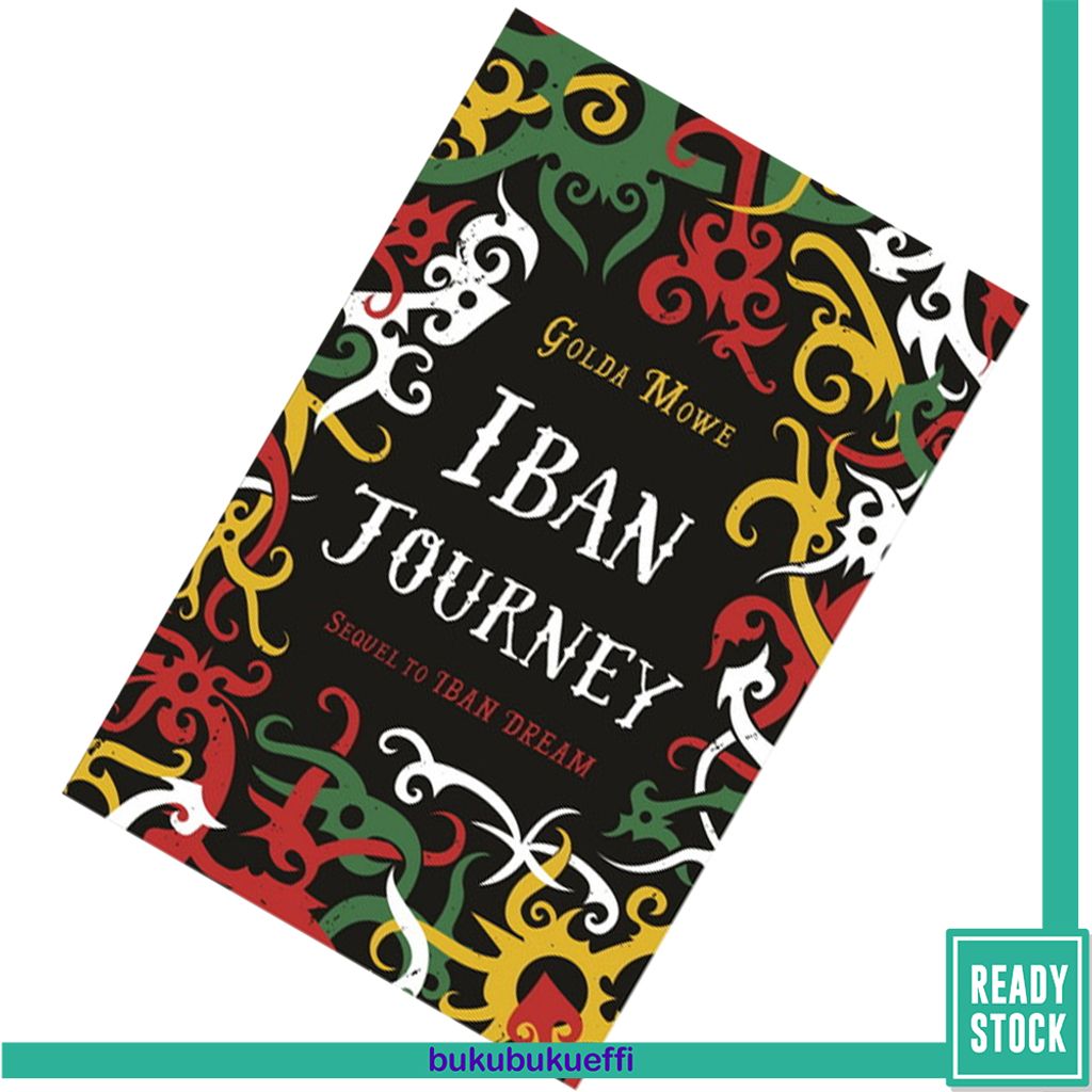 iban journey by golda moowe 9789814625210.jpg