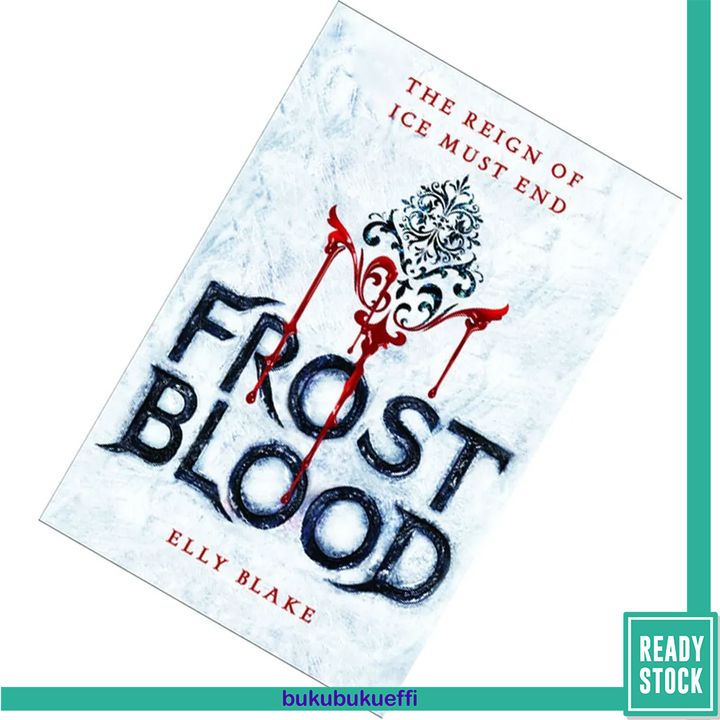 Frostblood (Frostblood Saga #1) by Elly Blake 9780316273183.jpg