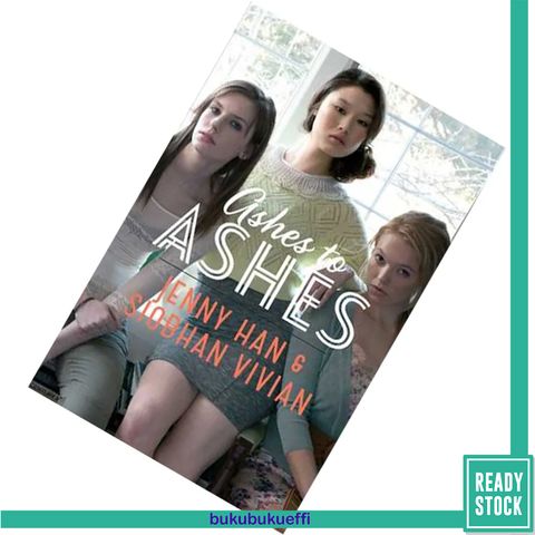 Ashes to Ashes (Burn for Burn #3) by Jenny Han 9781442440821.jpg