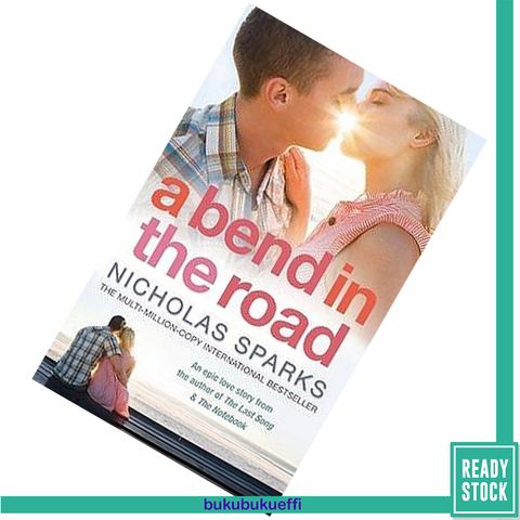 A Bend in the Road by Nicholas Sparks9780751541168.jpg