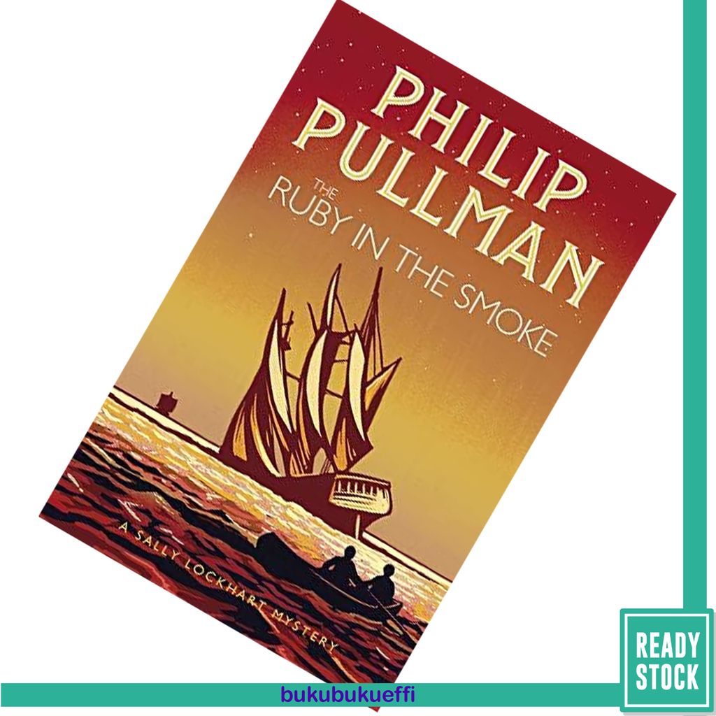 The Ruby in the Smoke Philip Pullman 9781407191058.jpg