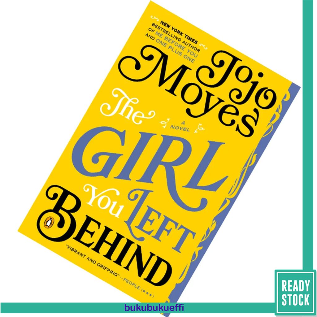 The Girl You Left Behind (The Girl You Left Behind #1) by Jojo Moyes 9780143125778.jpg