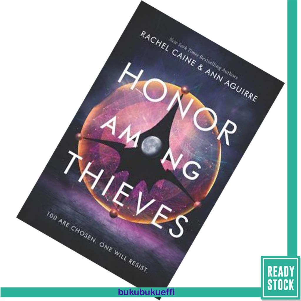Honor Among Thieves (The Honors #1) by Rachel Caine, Ann Aguirre 9780062571007.jpg