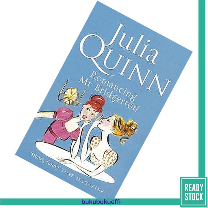Romancing Mr Bridgerton (Bridgertons #4) by Julia Quinn 9780749936600.jpg