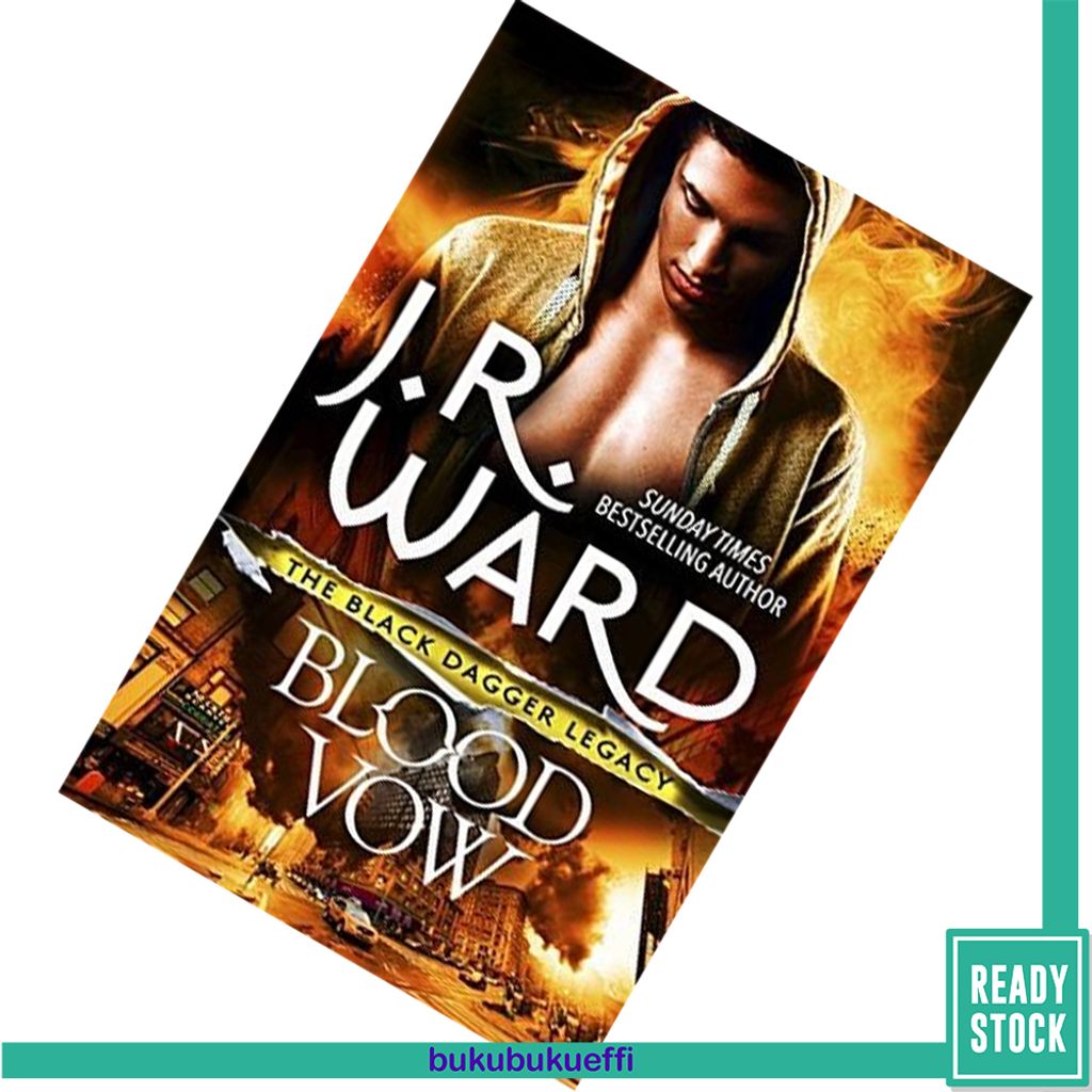 Blood Vow (Black Dagger Legacy #2) by J.R. Ward 9780349409313.jpg