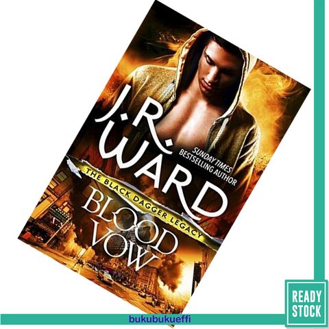 Blood Vow (Black Dagger Legacy #2) by J.R. Ward  9780349409313.jpg