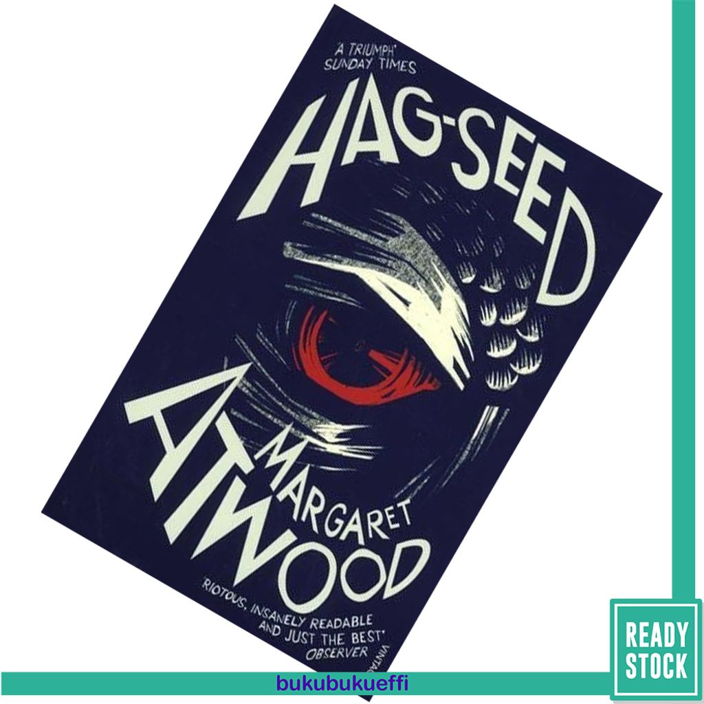 Hag-Seed (Hogarth Shakespeare) by Margaret Atwood 9780099594024.jpg