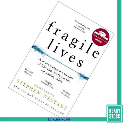 Fragile Lives A Heart Surgeon’s Stories of Life and Death on the Operating Table9780008196783.jpg