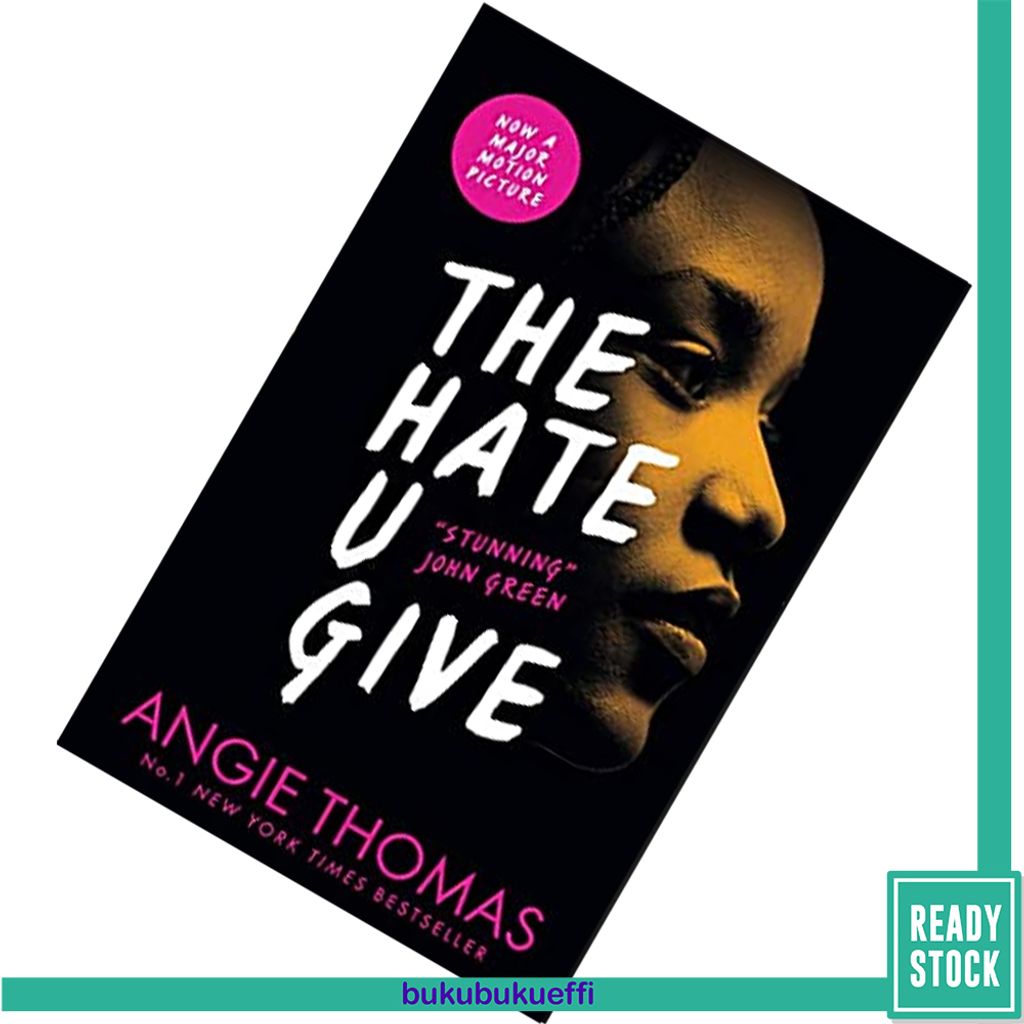 The Hate U Give  by Angie Thomas 9781406372151.jpg