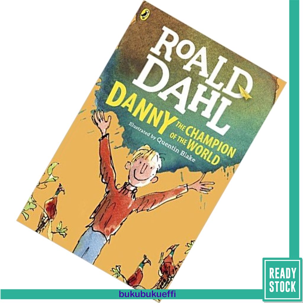 Danny the Champion of the World by Roald Dahl 9780141371375.jpg