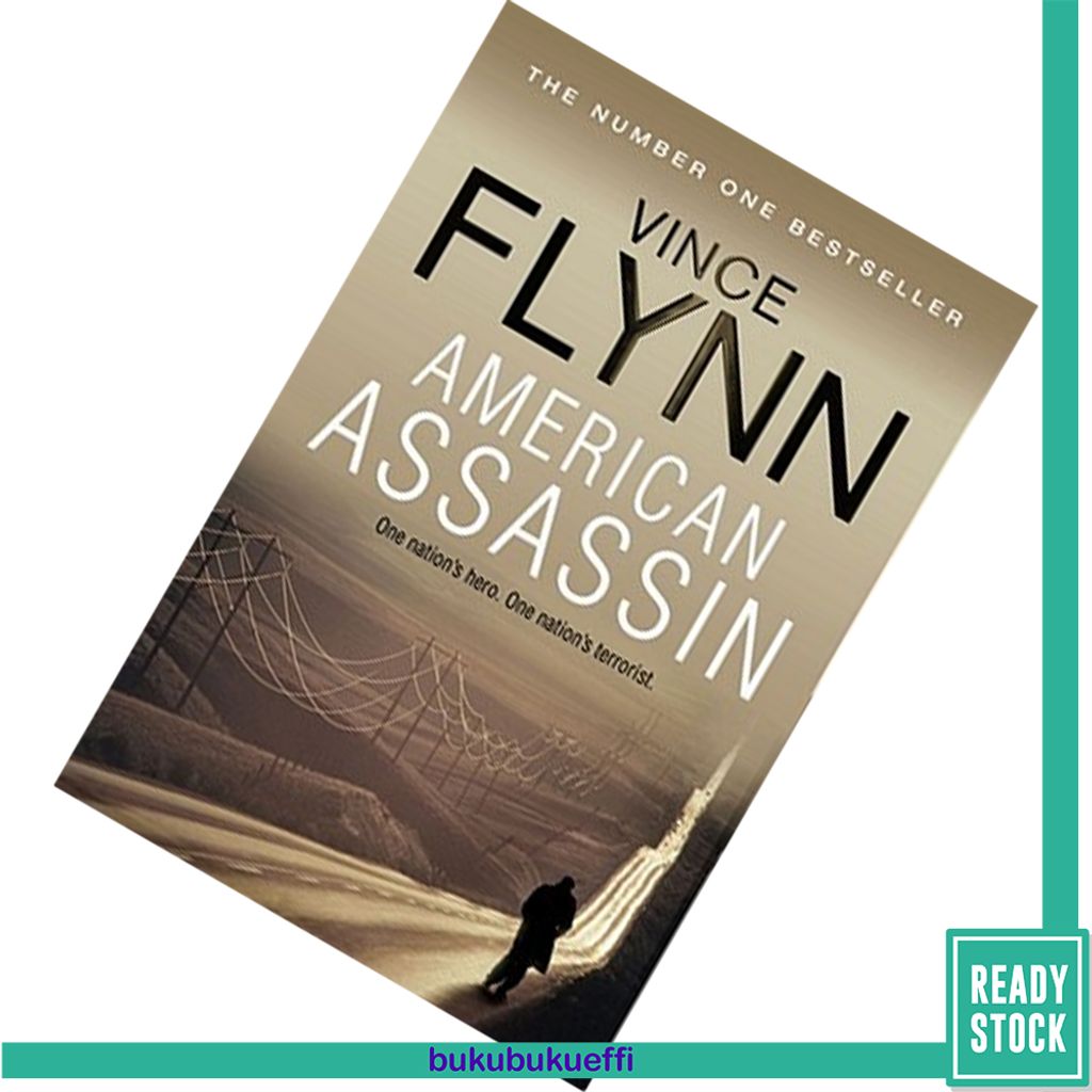 American Assassin (Mitch Rapp #1) by Vince Flynn 9781847376541.jpg