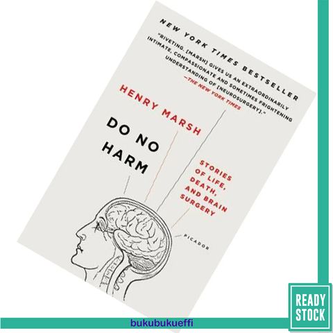 Do No Harm Stories of Life, Death, and Brain Surgery by Henry Marsh 9781250090133.jpg