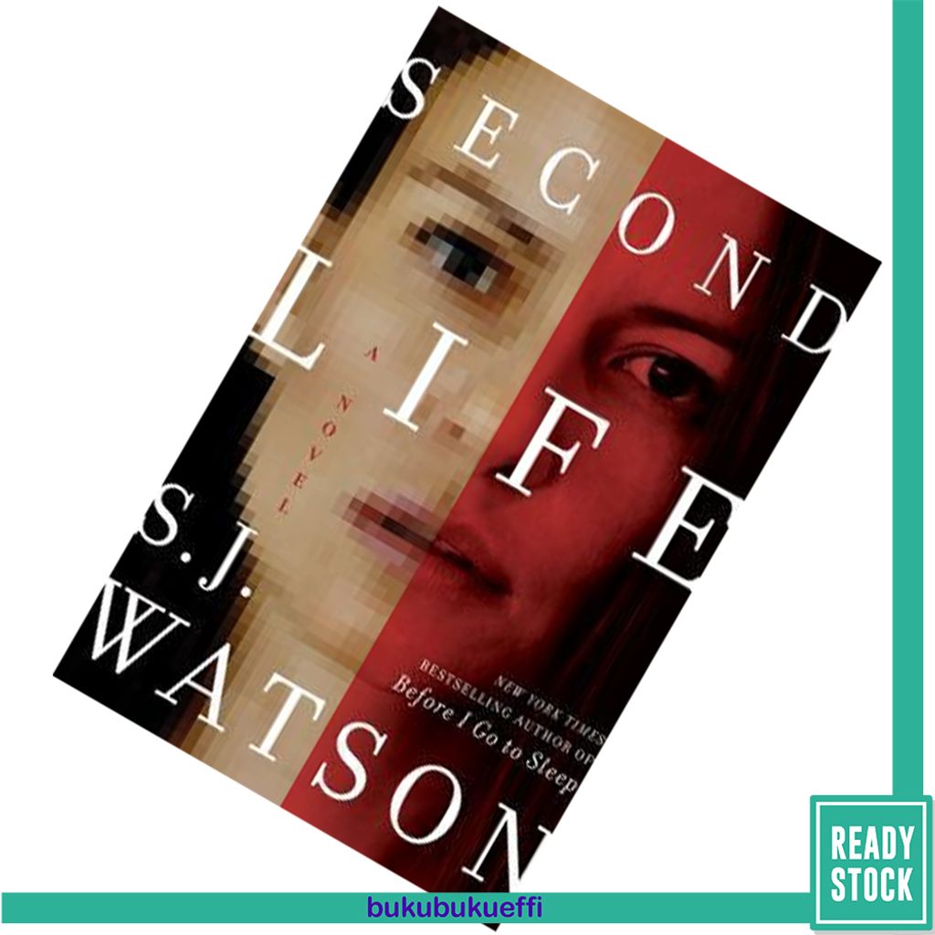 Second Life by S.J. Watson 9780062060587.jpg