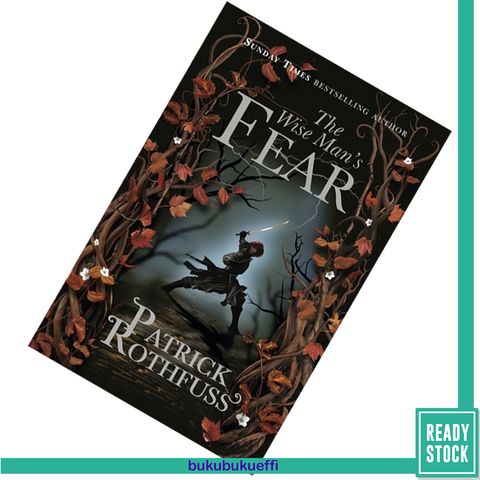 The Wise Man's Fear (The Kingkiller Chronicle #2) by Patrick Rothfuss 9780575081437.jpg