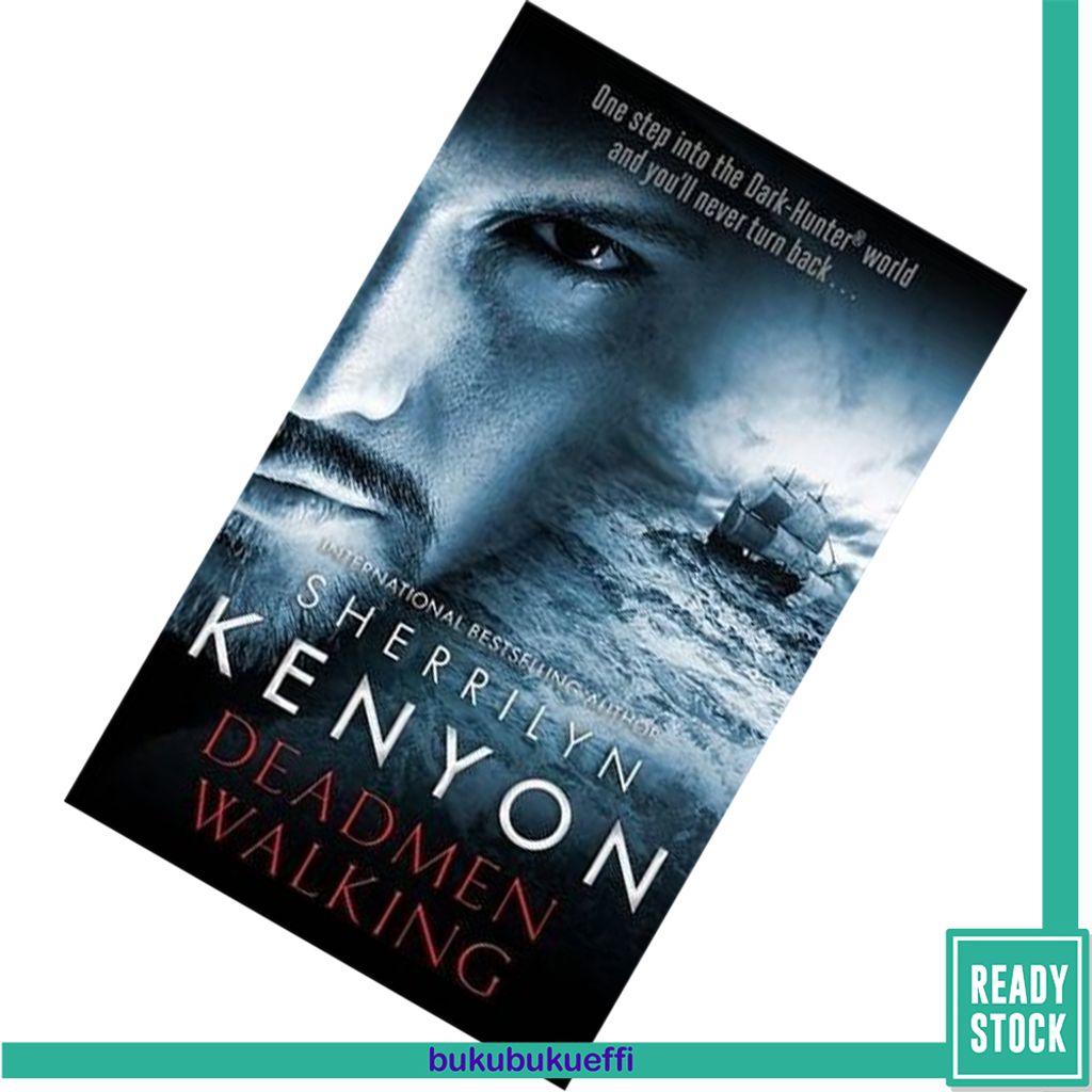 Deadmen Walking (Deadman's Cross #1) by Sherrilyn Kenyon 9780349412184.jpg