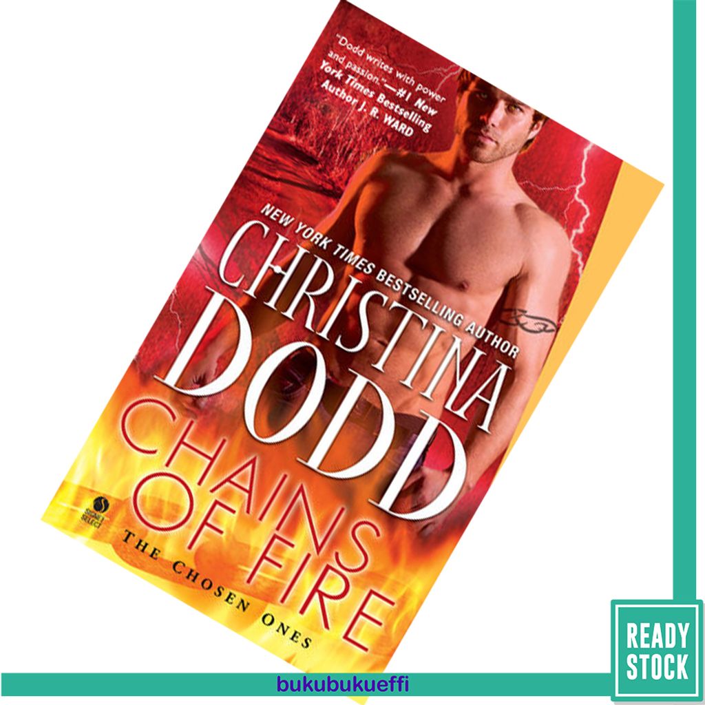 Chains of Fire (The Chosen Ones #4) by Christina Dodd 9780451412928.jpg