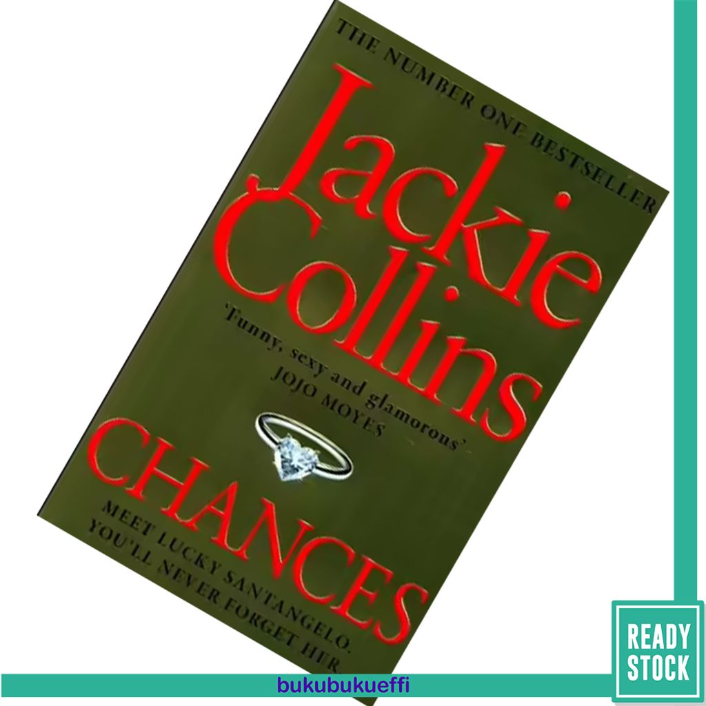 Chances (Lucky Santangelo #1) by Jackie Collins 9781849836104.jpg