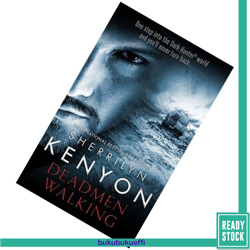 Deadmen Walking by Sherrilyn Kenyon 9780349412184.jpg