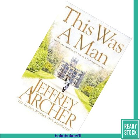This Was a Man (The Clifton Chronicles #7) by Jeffrey Archer9781509834884.jpg