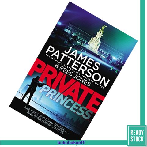 Private Princess (Private #14) by James Patterson 9781787460713.jpg