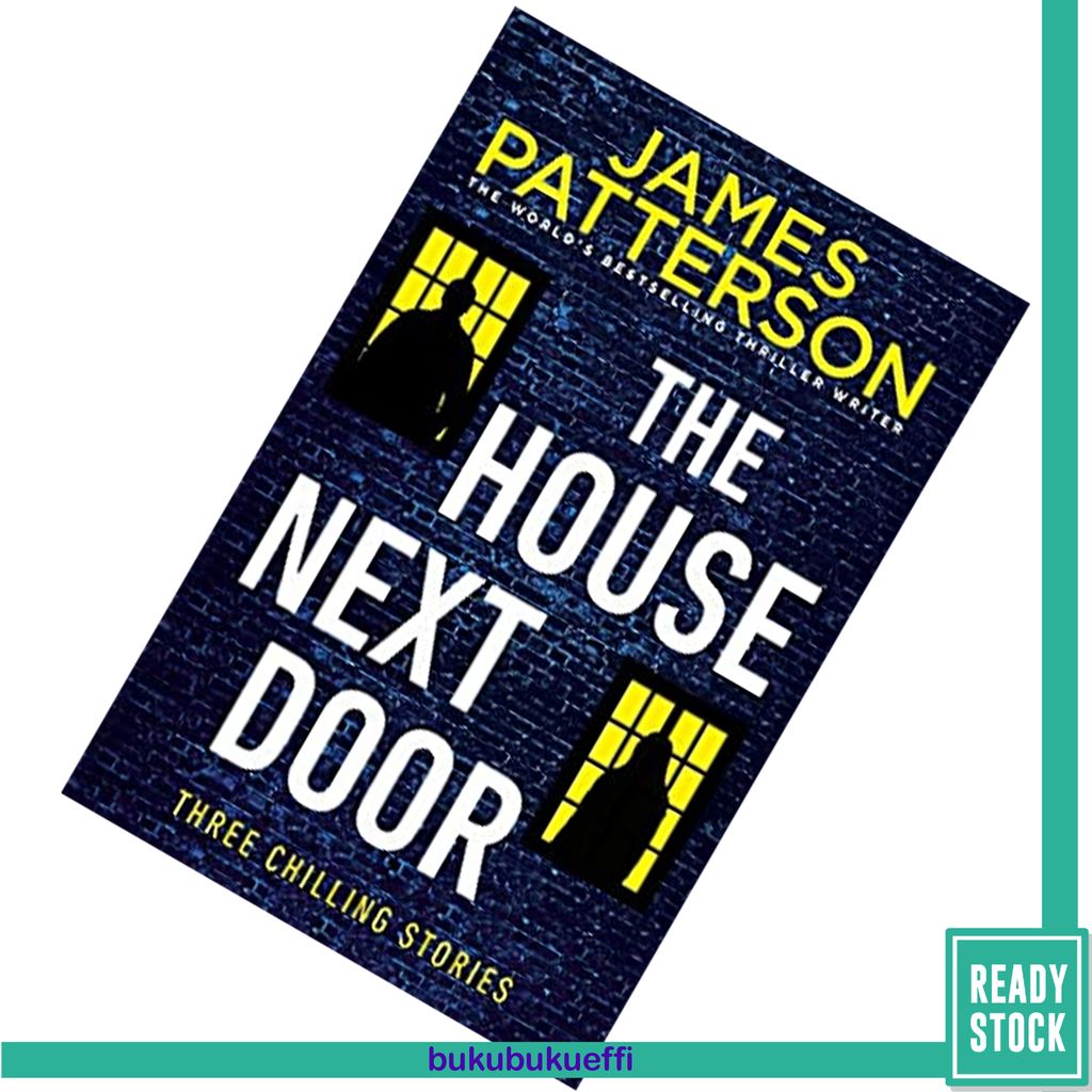 The House Next Door by James Patterson9781529123913.jpg