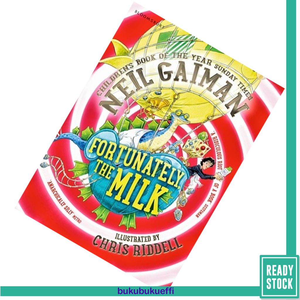 Fortunately, the Milk... by Neil Gaiman 9781408873021.jpg