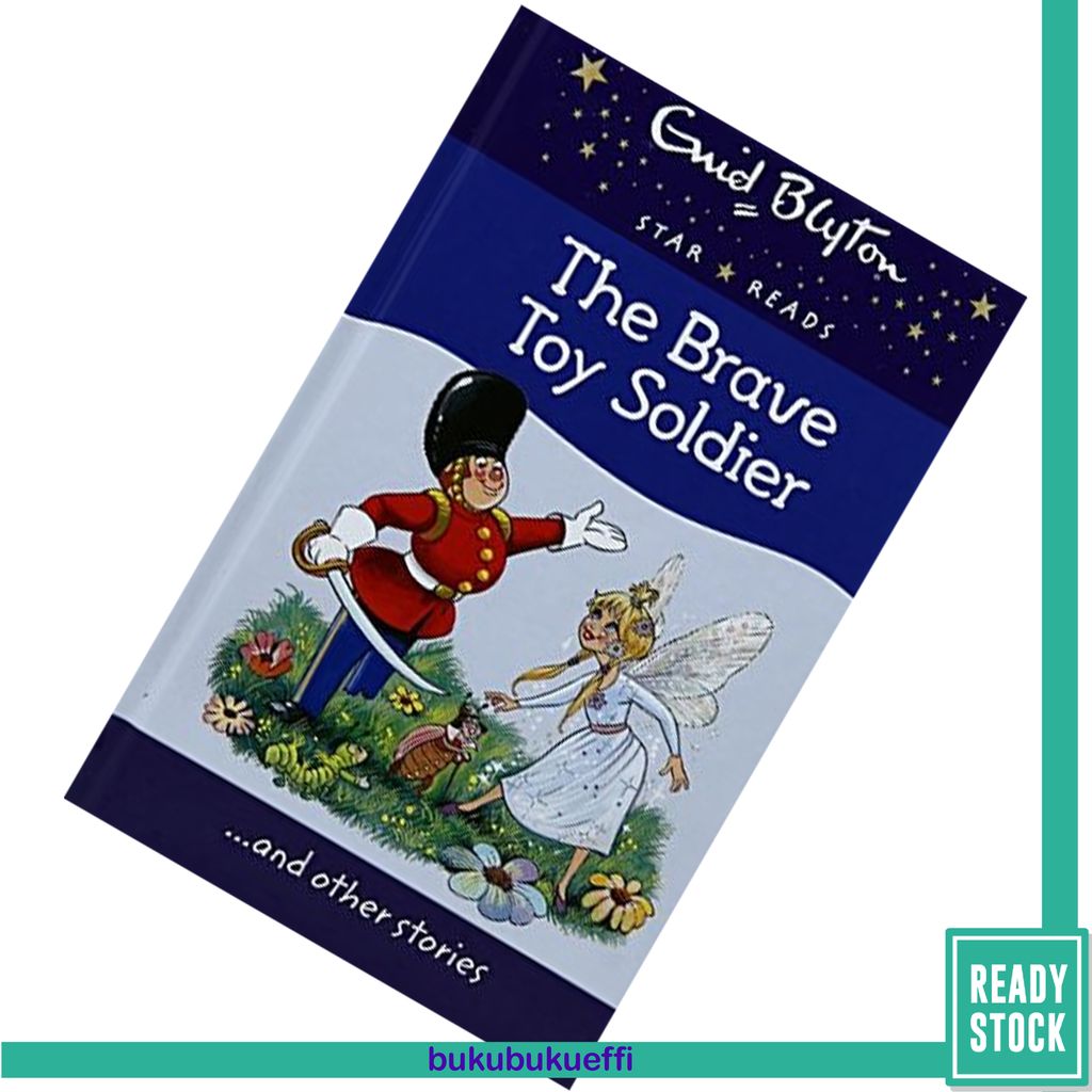 The Brave Toy Soldier by Enid Blyton9780753730515.jpg