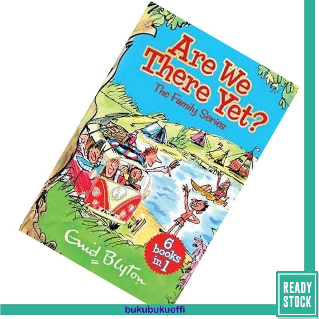 Are We There Yet Enid Blytons Complete Family Series Collection by Enid Blyton9781405282703.jpg