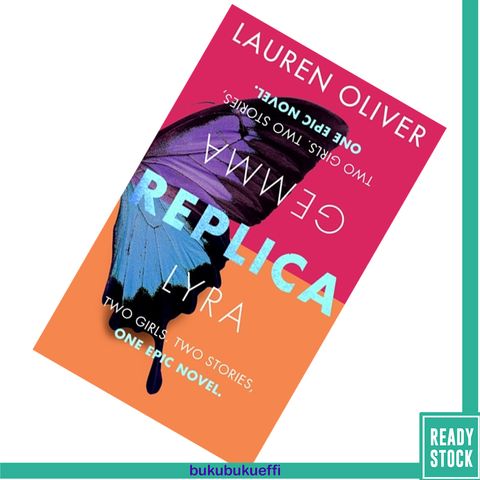Replica (Replica #1) by Lauren Oliver9781473614963.jpg