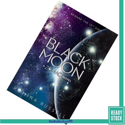 Black Moon (Zodiac #3) by Romina Russell [HARDCOVER] 9781595147455.jpg