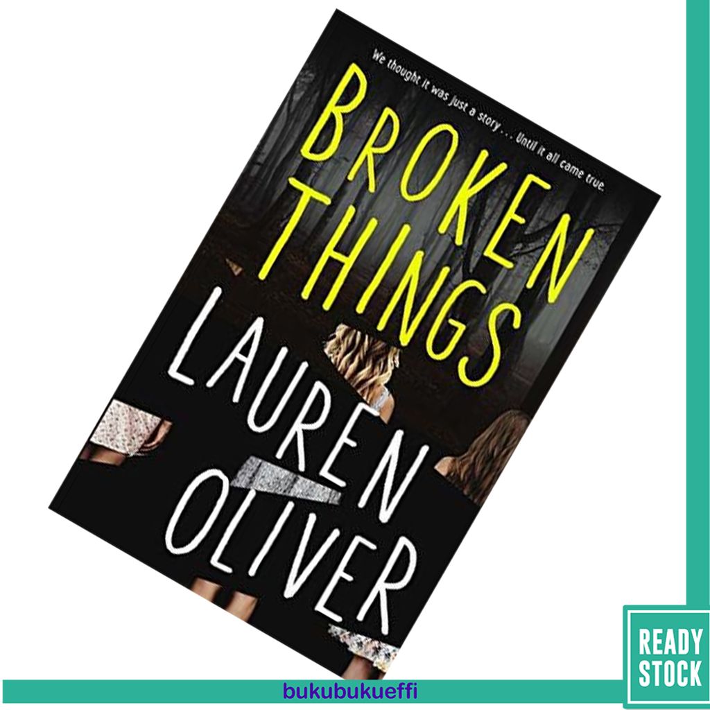 Broken Things by Lauren Oliver 9781444786897.jpg
