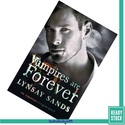 Vampires Are Forever (Argeneau #8) by Lynsay Sands.jpg