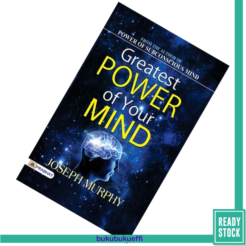 Greatest Power of Your Mind by Joseph Murphy.jpg
