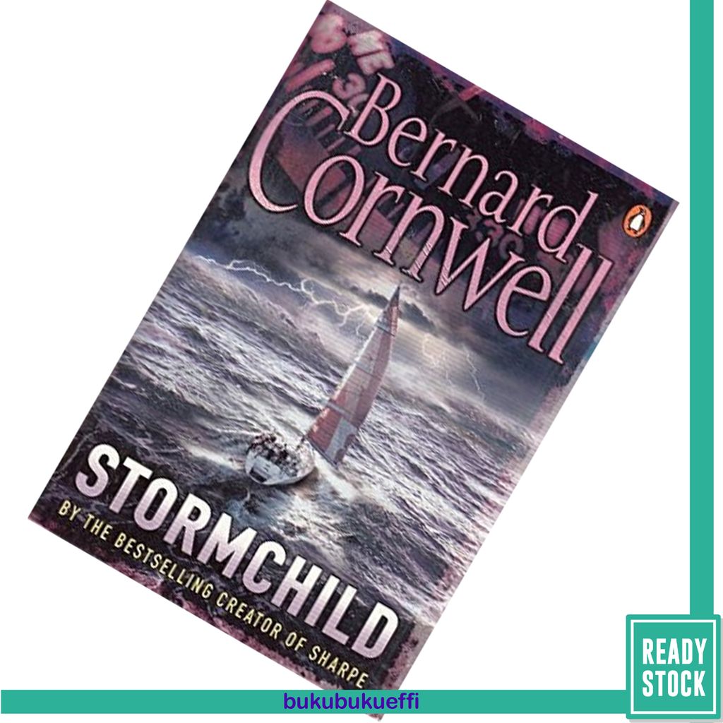 Stormchild (Thrillers #4) by Bernard Cornwell9781405929233.jpg