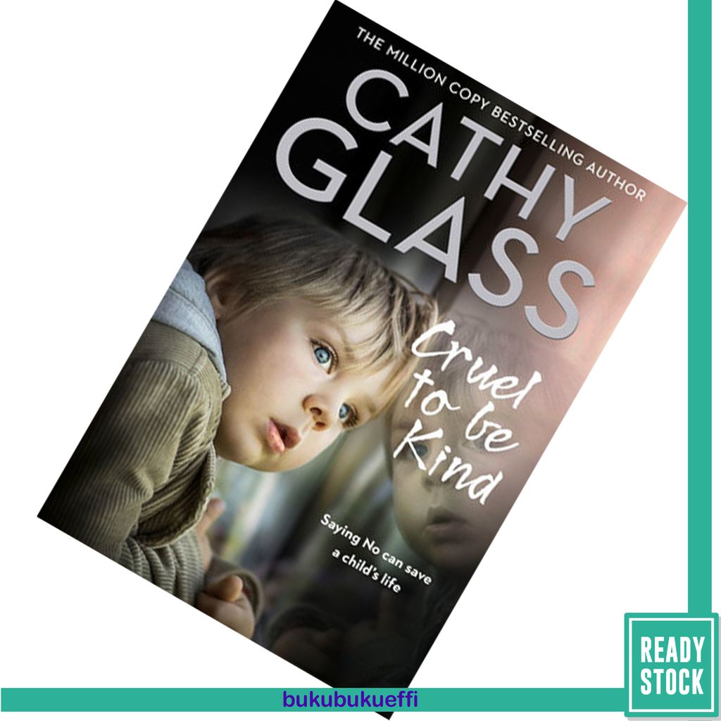 Cruel to Be Kind by Cathy Glass9780008252007.jpg