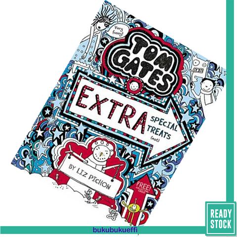 Tom Gates Extra Special Treats (Tom Gates #6) by Liz Pichon 9781407193489.jpg