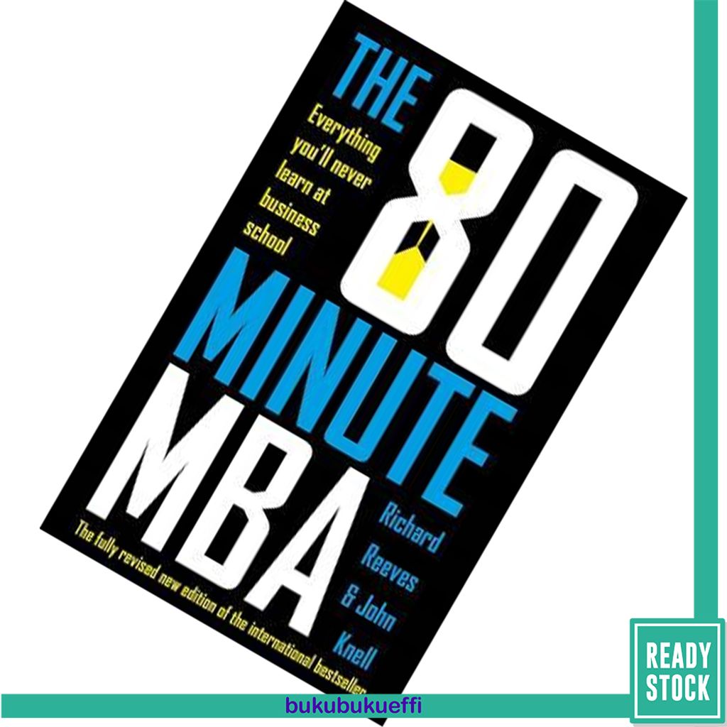 The 80 Minute MBA by Richard V. Reeves 9781473696099.jpg