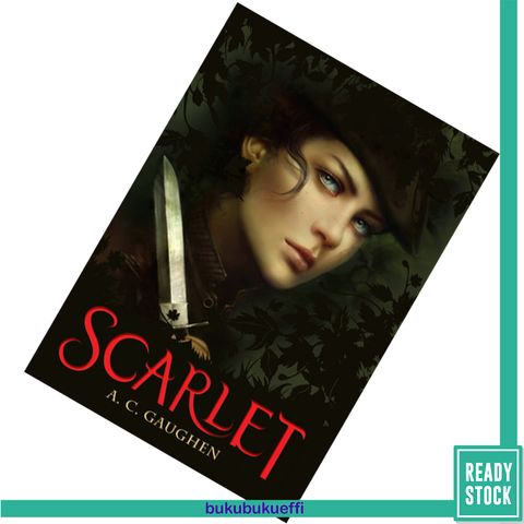 Scarlet (Scarlet #1) by A.C. Gaughen9780802734242.jpg